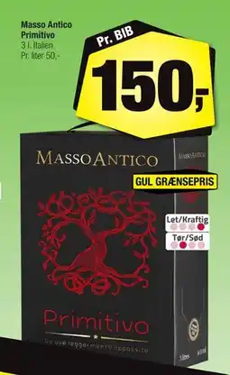 Calle Masso Antico Primitivo, DKK 150 tilbud