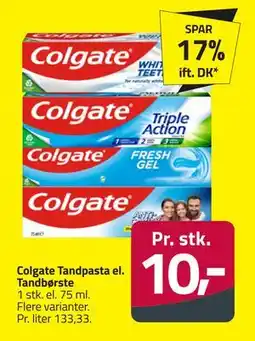 Fleggaard Colgate Tandpasta el. Tandbørste, DKK 10 tilbud