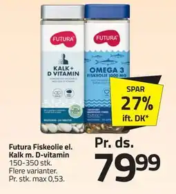Fleggaard Futura Fiskeolie el. Kalk m. D-vitamin, DKK 79.99 tilbud