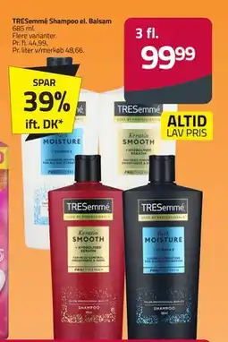 Fleggaard TRESemmé Shampoo el. Balsam, DKK 99.99 tilbud