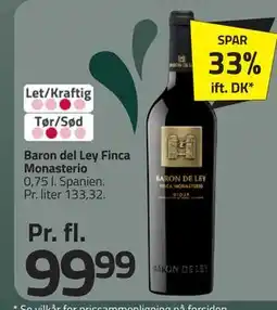 Fleggaard Baron del Ley Finca Monasterio, DKK 99.99 tilbud