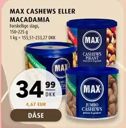 Scandinavian Park MAX CASHEWS ELLER MACADAMIA, DKK 34.99 tilbud