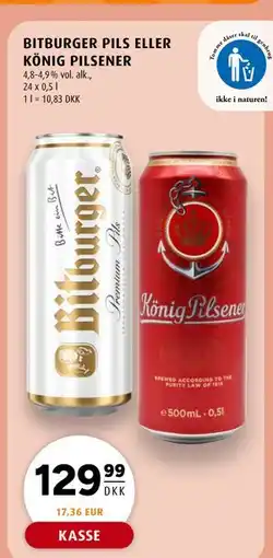 Scandinavian Park BITBURGER PILS ELLER KÖNIG PILSENER, DKK 129.99 tilbud