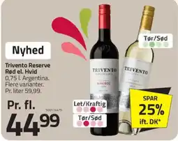 Fleggaard Trivento Reserve Rød el. Hvid tilbud