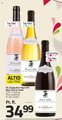 Fleggaard M. Chapoutier Pays d'Oc Rød, Hvid el. Rosé tilbud