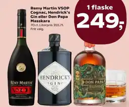 Kvickly Remy Martin VSOP Cognac, Hendrick's Gin eller Don Papa Masskara tilbud