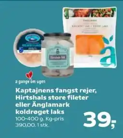 SuperBrugsen Kaptajnens fangst rejer, Hirtshals store fileter eller Änglamark koldrøget laks tilbud