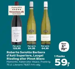 SuperBrugsen Roberto Sarotto Barbera d'Asti Superiore, Laugel Riesling eller Pinot Blanc tilbud