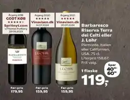 SuperBrugsen Barbaresco Riserva Terra dei Celti eller J. Lohr tilbud