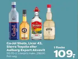 SuperBrugsen Ga-Jol Shots, Licor 43, Sierra Tequila eller Aalborg Export Akvavit . tilbud