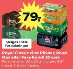 SuperBrugsen Royal Classic eller Pilsner, Pepsi Max eller Faxe Kondi 20-pak tilbud