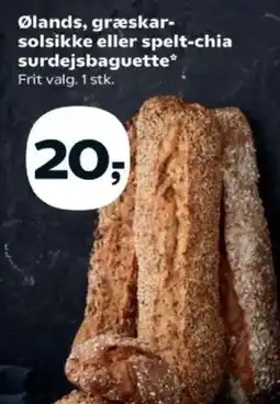SuperBrugsen Ølands, græskar- solsikke eller spelt-chia surdejsbaguette tilbud