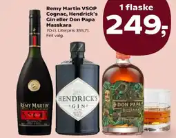 SuperBrugsen Remy Martin VSOP Cognac, Hendrick's Gin eller Don Papa Masskara tilbud