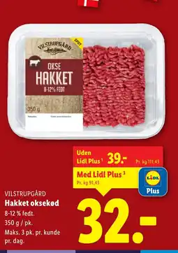 Lidl VILSTRUPGÅRD Hakket oksekød tilbud