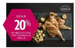 Salling SPAR 20% PÅ ALT KYLLING FRA HOPBALLE MØLLE tilbud