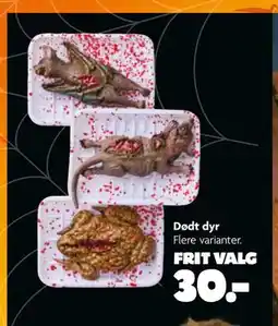 Fætter BR Dødt dyr, DKK 30 tilbud