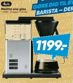 Bilka Melitta one glas, DKK 1199 tilbud