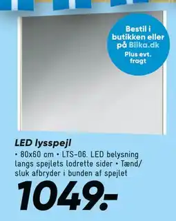 Bilka LED lysspejl, DKK 1049 tilbud