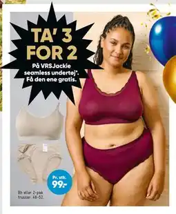 Bilka TA’ 3 FOR 2 På VRSJackie seamless undertøj*, DKK 99 tilbud