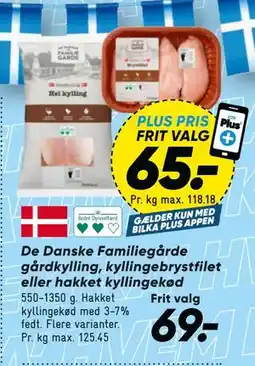 Bilka De Danske Familiegårde gårdkylling, kyllingebrystfilet eller hakket kyllingekød, DKK 69, App-pris tilbud
