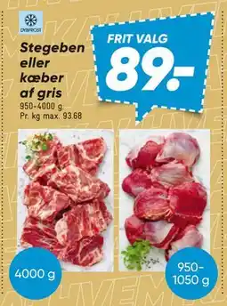 Bilka Stegeben eller kæber af gris, DKK 89 tilbud