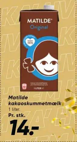 Bilka Matilde kakaoskummetmælk, DKK 14 tilbud