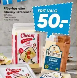 Bilka Riberhus eller Cheasy skæreost, DKK 50 tilbud