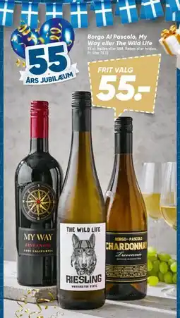 Bilka Borgo Al Pascolo, My Way eller The Wild Life, DKK 55 tilbud