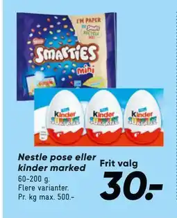 Bilka Nestle pose eller kinder marked, DKK 30 tilbud