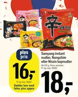 Føtex Samyang instant nudler, Nongshim eller Nissin kopnudler, DKK 18, App-pris tilbud