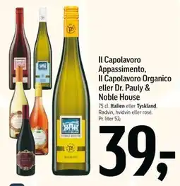 Føtex Il Capolavoro Appassimento, Il Capolavoro Organico eller Dr. Pauly & Noble House, DKK 39 tilbud