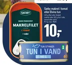 Føtex Sæby makrel i tomat eller Elvira tun, DKK 10 tilbud
