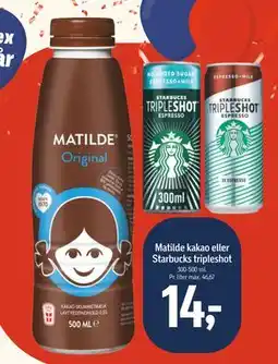 Føtex Matilde kakao eller Starbucks tripleshot, DKK 14 tilbud