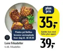 Føtex Lune frikadeller, DKK 39, App-pris tilbud