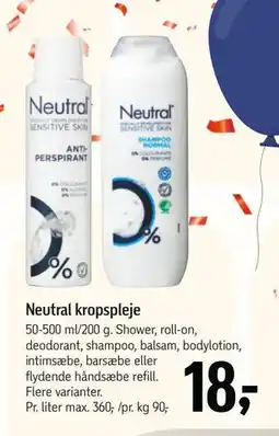 Føtex Neutral kropspleje, DKK 18 tilbud