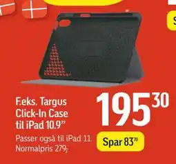 Føtex Targus Click-In Case til iPad 10.9”, DKK 195.3 tilbud