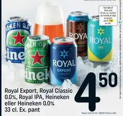 REMA 1000 Royal Export, Royal Classic 0.0%, Royal IPA, Heineken eller Heineken 0.0% 33 cl. Ex. pant, DKK 4.5 tilbud