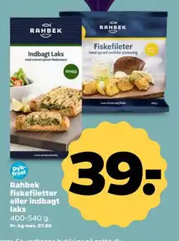 Netto Rahbek fiskefiletter eller indbagt laks, DKK 39 tilbud