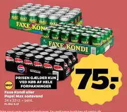 Netto Faxe Kondi eller Pepsi Max sodavand, DKK 75 tilbud