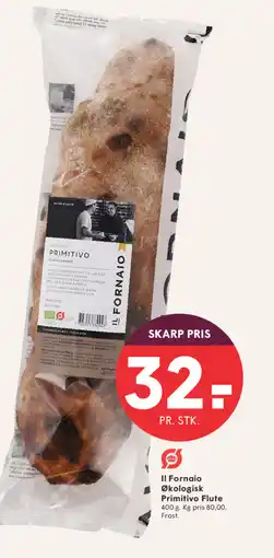 SPAR Il Fornaio Økologisk Primitivo Flute tilbud