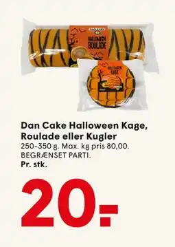 SPAR Dan Cake Halloween Kage, Roulade eller Kugler, DKK 20 tilbud