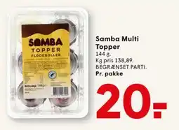 SPAR Samba Multi Topper, DKK 20 tilbud