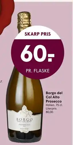 SPAR Borgo del Col Alto Prosecco, DKK 60 tilbud