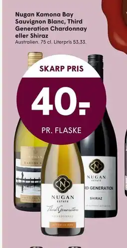 SPAR Nugan Kamona Bay Sauvignon Blanc, Third Generation Chardonnay eller Shiraz, DKK 40 tilbud