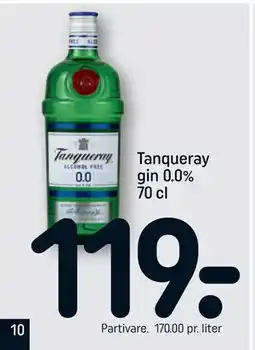 REMA 1000 Tanqueray gin 0.0% 70 cl, DKK 119 tilbud