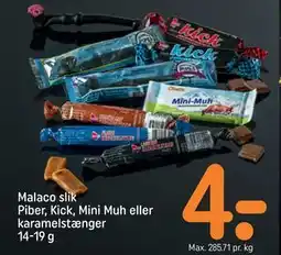 REMA 1000 Malaco slik Piber, Kick, Mini Muh eller karamelstænger 14-19 g, DKK 4 tilbud