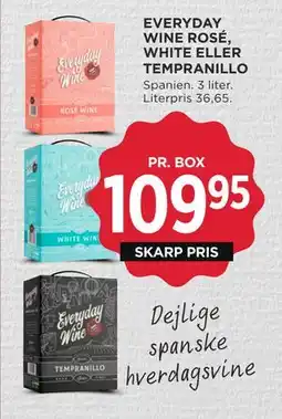 MENY EVERYDAY WINE ROSÉ, WHITE ELLER TEMPRANILLO, DKK 109.95 tilbud