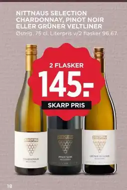 MENY NITTNAUS SELECTION CHARDONNAY, PINOT NOIR ELLER GRÜNER VELTLINER, DKK 145 tilbud