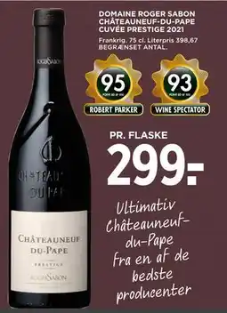 MENY DOMAINE ROGER SABON CHÂTEAUNEUF-DU-PAPE CUVÉE PRESTIGE 2021, DKK 299 tilbud