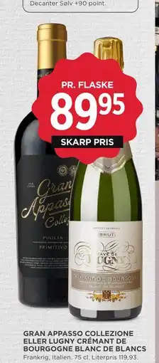 MENY GRAN APPASSO COLLEZIONE ELLER LUGNY CRÉMANT DE BOURGOGNE BLANC DE BLANCS, DKK 89.95 tilbud